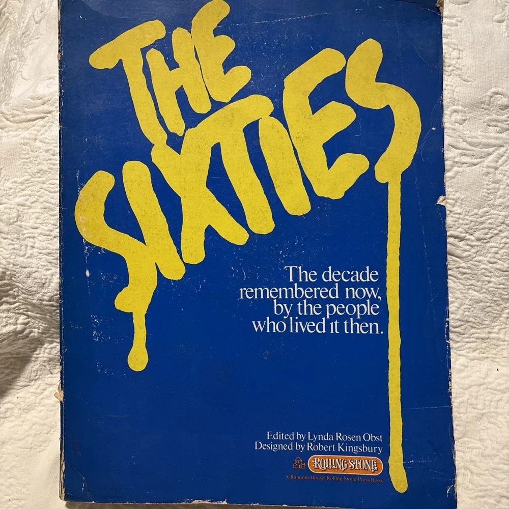 The Rolling Stone History of the Sixties by Obst